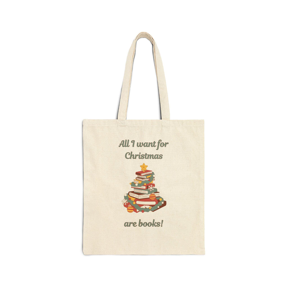 All I Want for Christmas Are Books Tote Bag