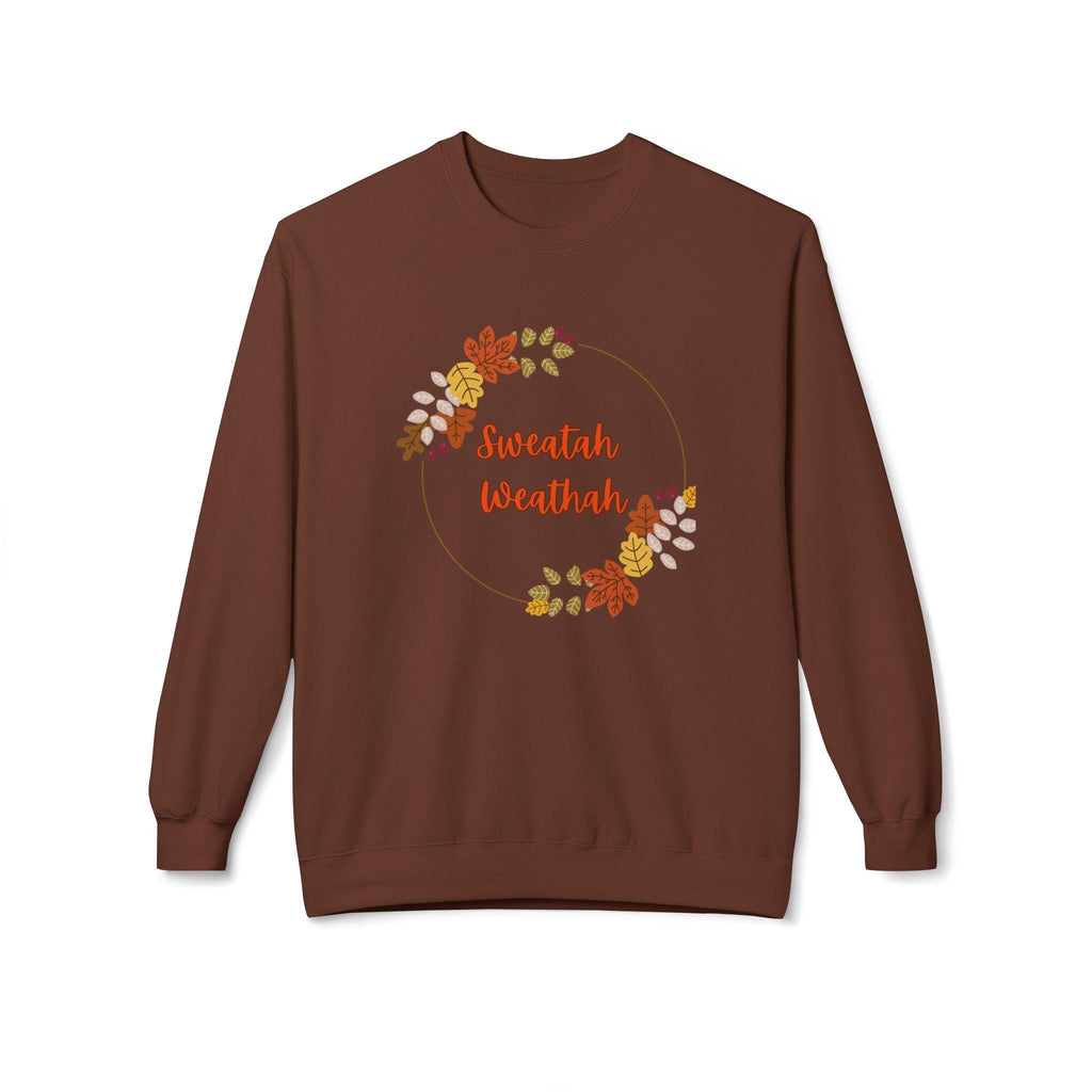 Unisex "Sweatah Weathah" Midweight Softstyle Fleece Crewneck Sweatshirt