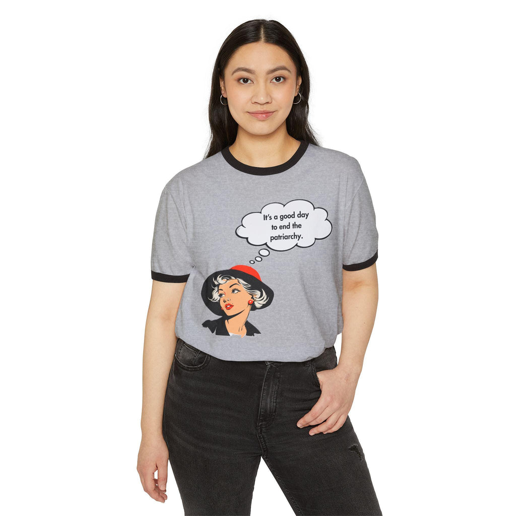 Unisex "It's a good day to end the patriarchy" Cotton Ringer T-Shirt