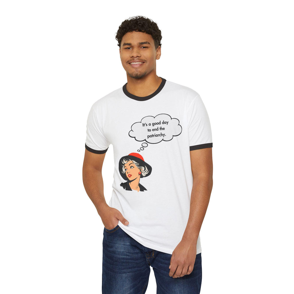 Unisex "It's a good day to end the patriarchy" Cotton Ringer T-Shirt