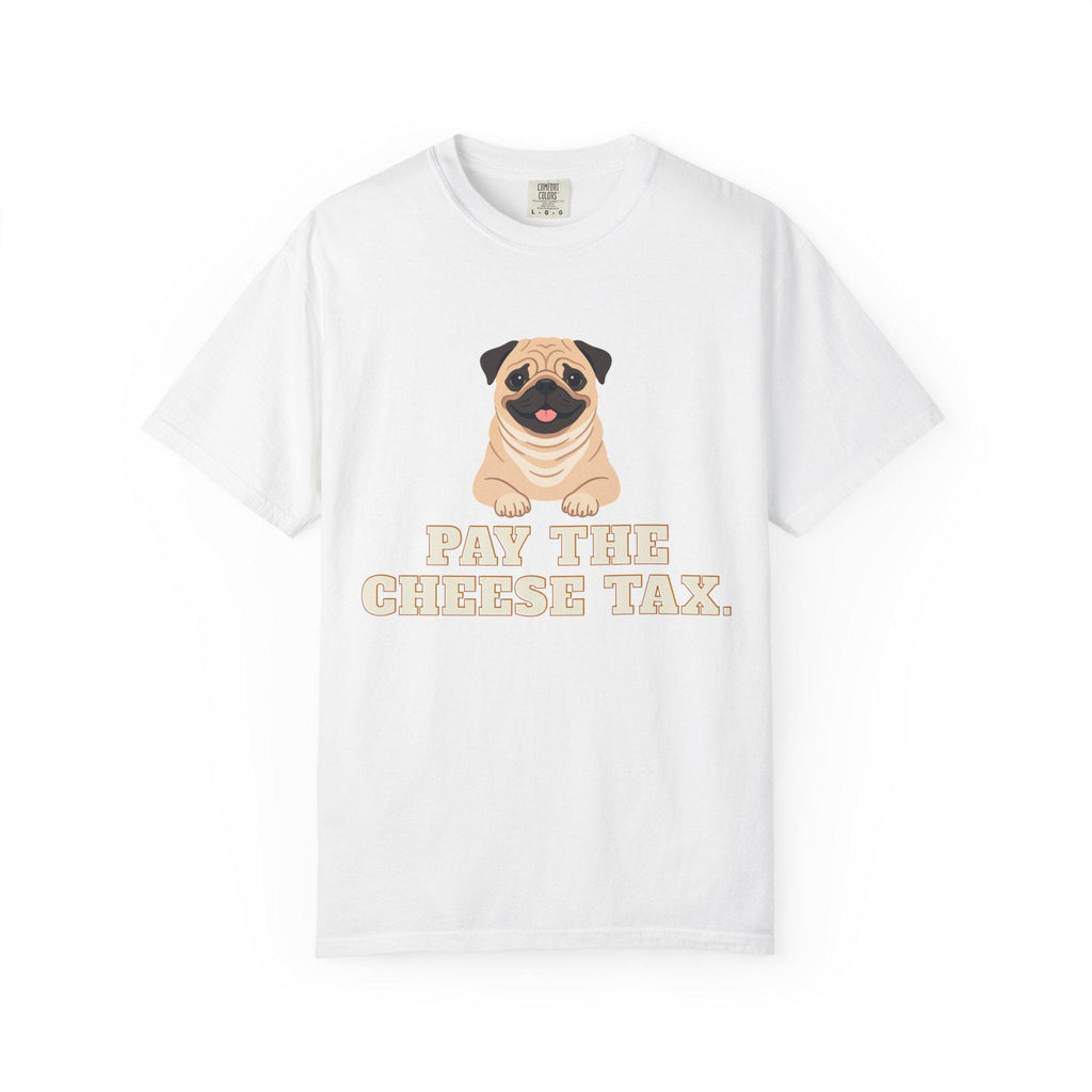 Pug Illustration T-Shirt | Pay the Cheese Tax Dog Tee
